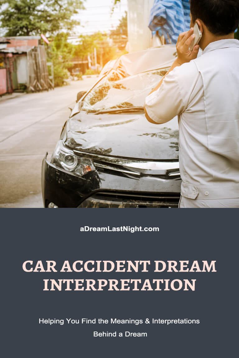 Car Accident Dream Spiritual & Biblical Meanings to Know